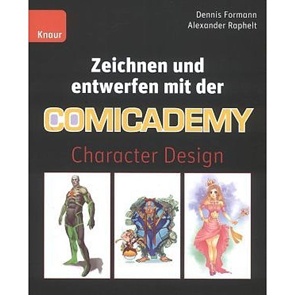 Zeichnen und entwerfen mit der Comicademy, Alexander Raphelt