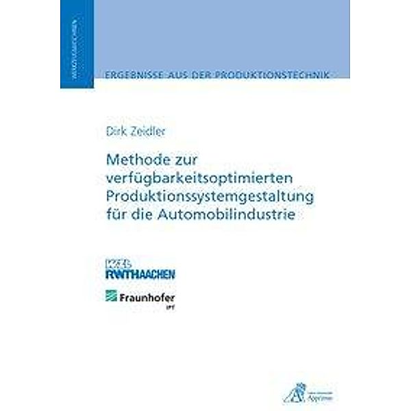 Zeidler, D: Methode zur verfügbarkeitsoptimierten Produktion, Dirk Zeidler