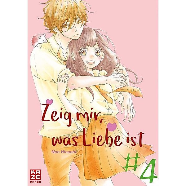 Zeig mir, was Liebe ist Bd.4, Nao Hinachi