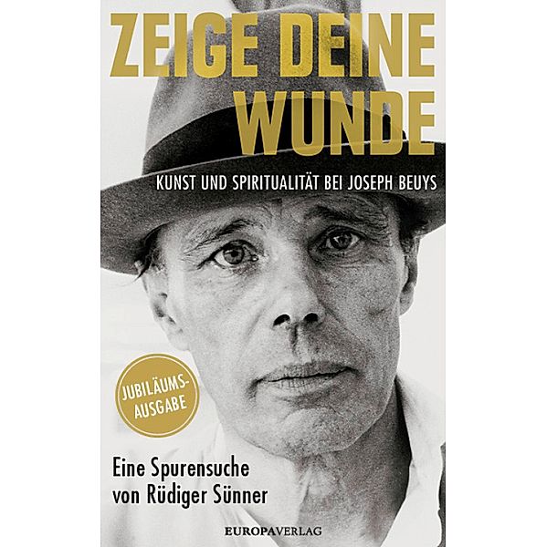 Zeige deine Wunde, Rüdiger Sünner