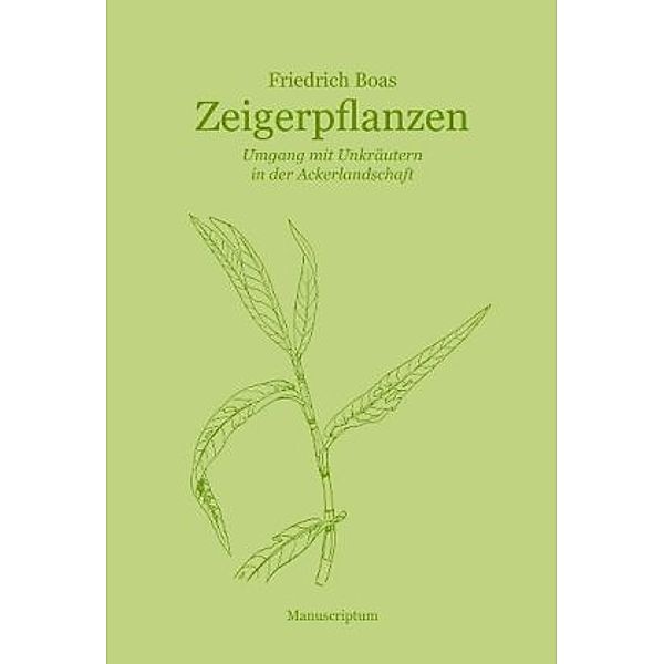 Zeigerpflanzen, Friedrich Boas