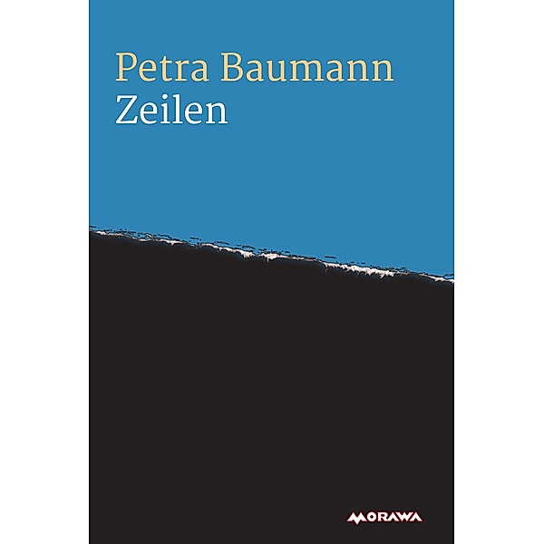 Zeilen / myMorawa von Dataform Media GmbH, Petra Baumann