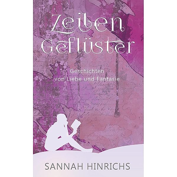 Zeilengeflüster, Sannah Hinrichs