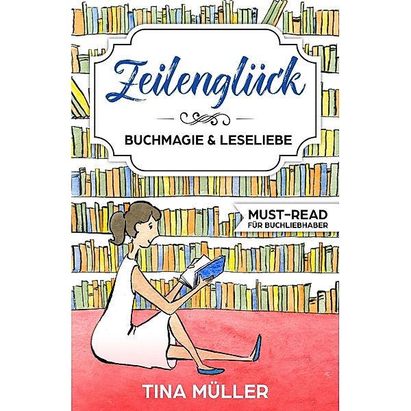 Zeilenglück, Tina Müller