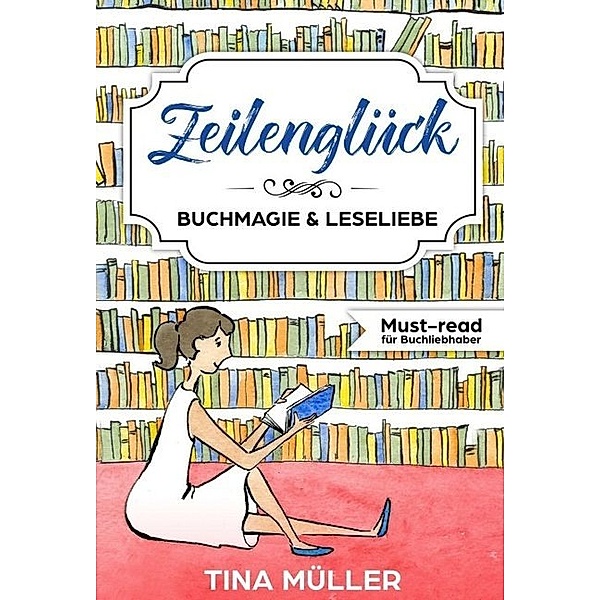 Zeilenglück, Tina Müller