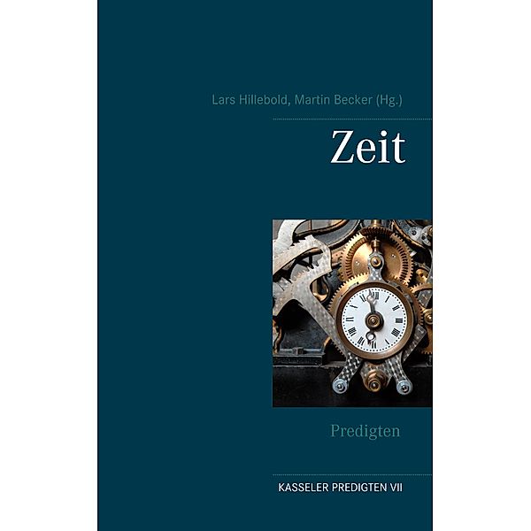 Zeit, Martin Becker, Markus Himmelmann, Erika Mohs, Klaus Neuhoff, Astrid Thies-Lomb