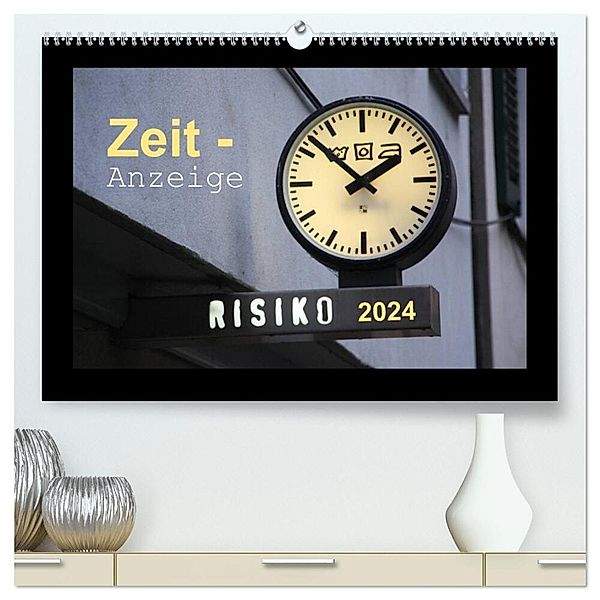 Zeit-Anzeige (hochwertiger Premium Wandkalender 2024 DIN A2 quer), Kunstdruck in Hochglanz, Angelika keller