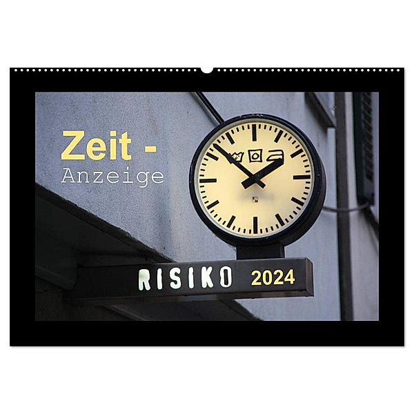 Zeit-Anzeige (Wandkalender 2024 DIN A2 quer), CALVENDO Monatskalender, Angelika keller