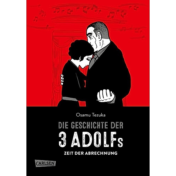 Zeit der Abrechnung / Die Geschichte der 3 Adolfs Bd.3, Osamu Tezuka