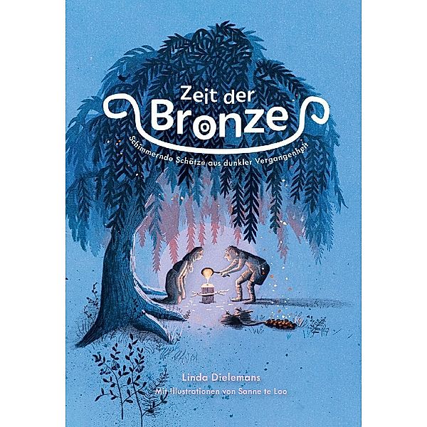 Zeit der Bronze, Linda Dielemans