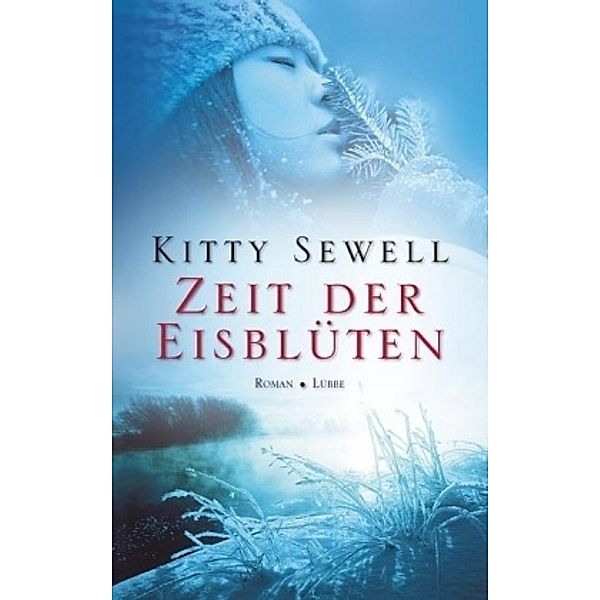 Zeit der Eisblüten, Kitty Sewell