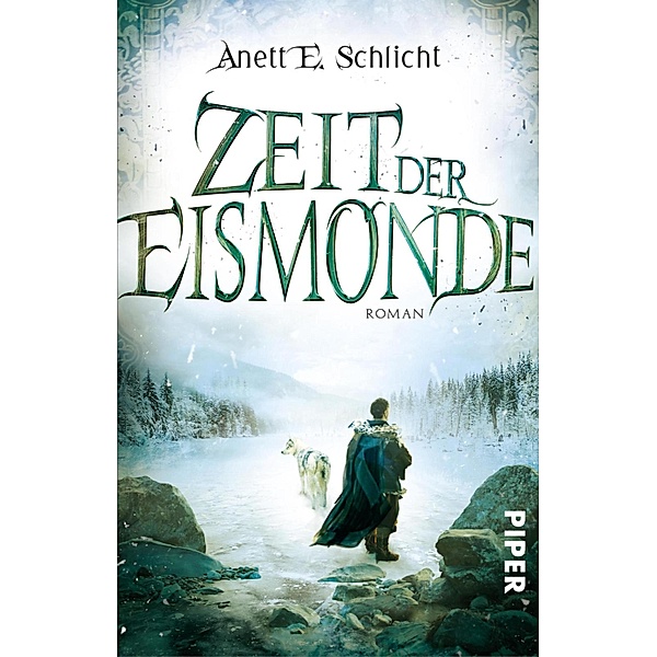Zeit der Eismonde Bd.1, Anett E. Schlicht