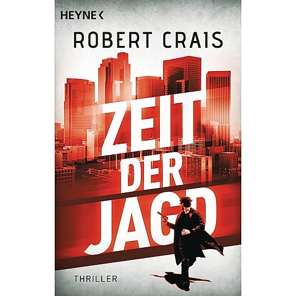 Zeit der Jagd, Robert Crais