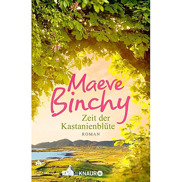 Zeit der Kastanienblüte, Maeve Binchy