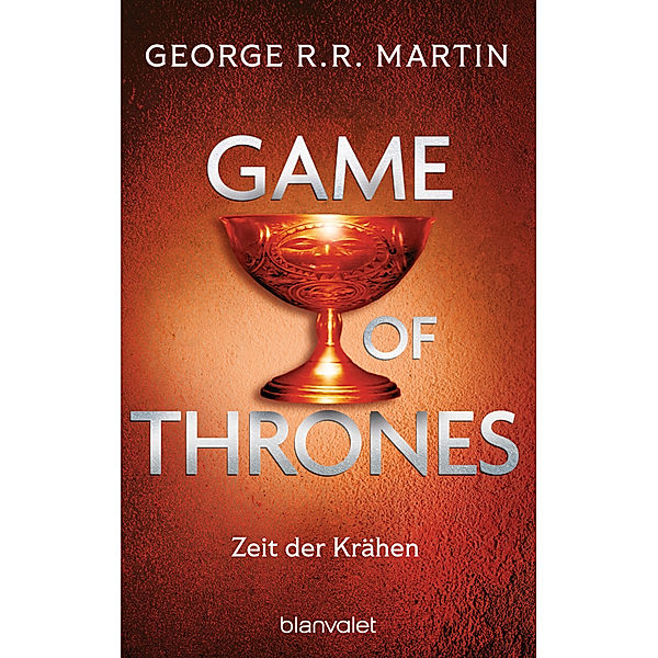 Zeit der Krähen / Game of Thrones Bd.7, George R. R. Martin