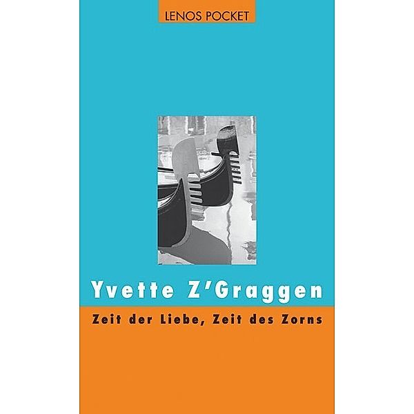 Zeit der Liebe, Zeit des Zorns, Yvette Z'Graggen