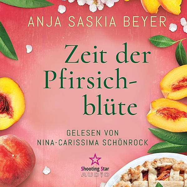Zeit der Pfirsichblüte, Anja Saskia Beyer