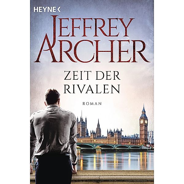 Zeit der Rivalen, Jeffrey Archer