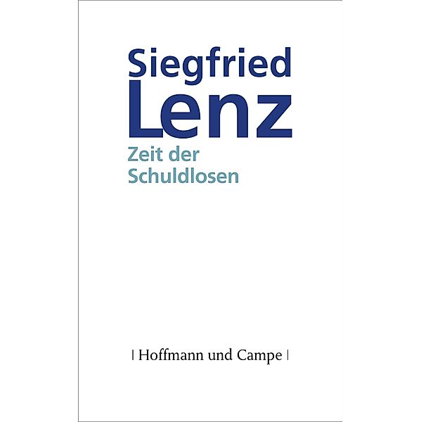 Zeit der Schuldlosen, Siegfried Lenz
