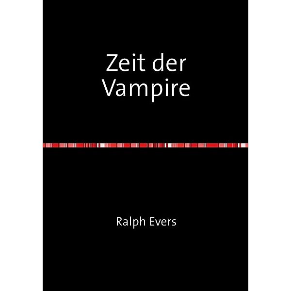 Zeit der Vampire, Ralph Evers