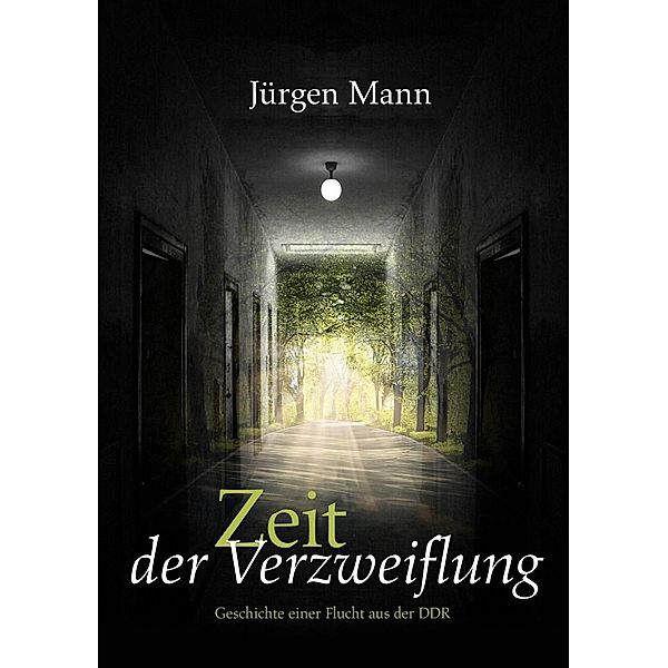 Zeit der Verzweiflung, Jürgen Mann