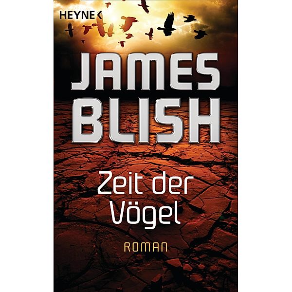 Zeit der Vögel, James Blish