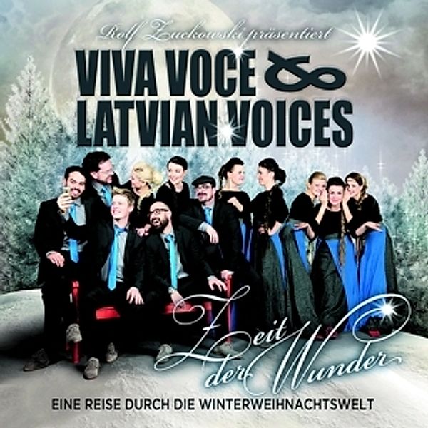 Zeit der Wunder, Viva Voce, Latvian Voices