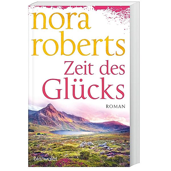 Zeit des Glücks / Zeit Trilogie Bd.3, Nora Roberts