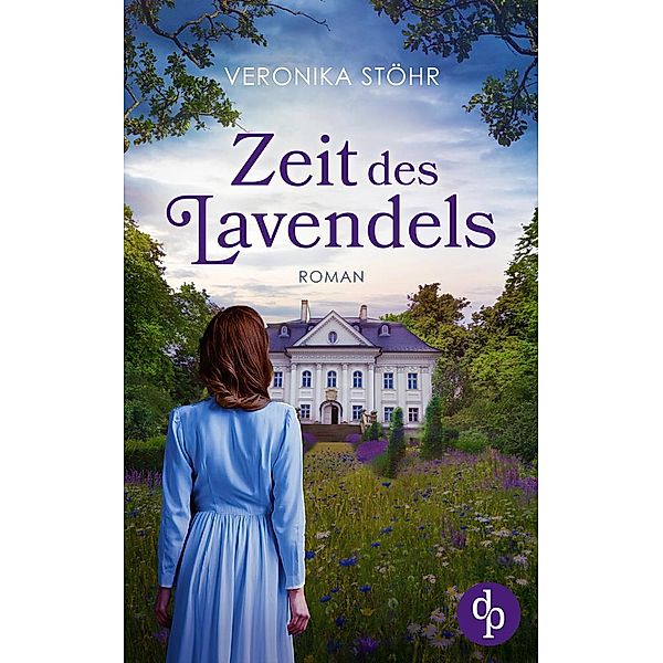 Zeit des Lavendels, Veronika Stöhr