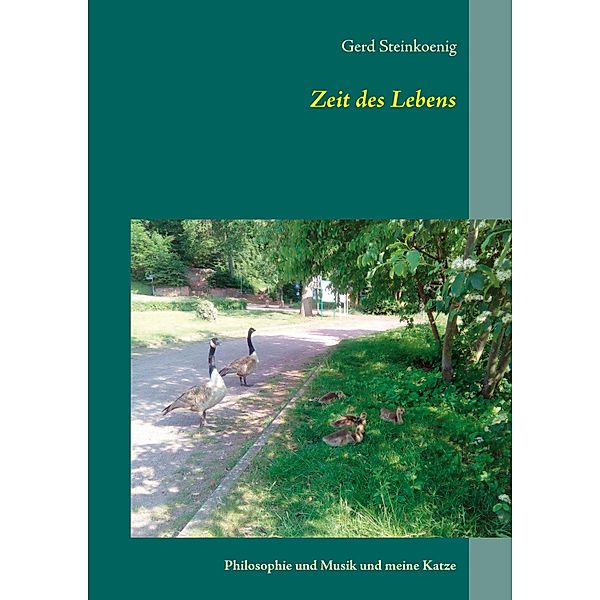 Zeit des Lebens, Gerd Steinkoenig