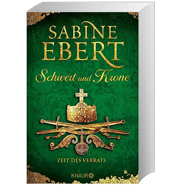 Zeit des Verrats / Schwert und Krone Bd.3, Sabine Ebert