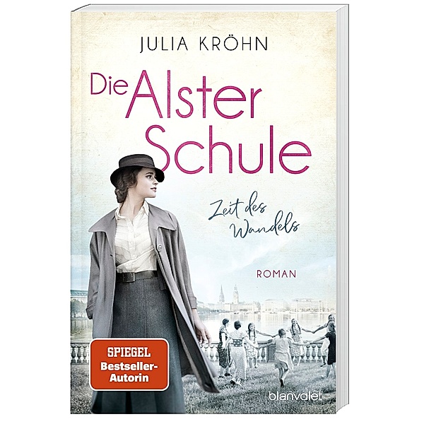 Zeit des Wandels / Die Alster-Schule Bd.1, Julia Kröhn