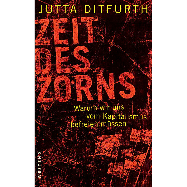 Zeit des Zorns, Jutta Ditfurth