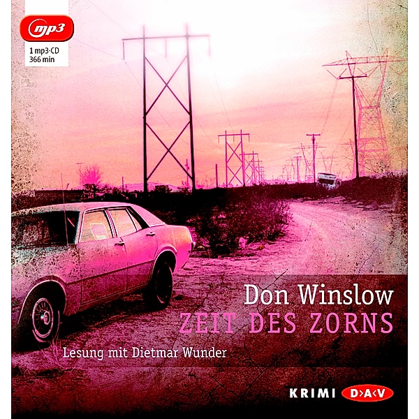 Zeit des Zorns, 1 MP3-CD, Don Winslow