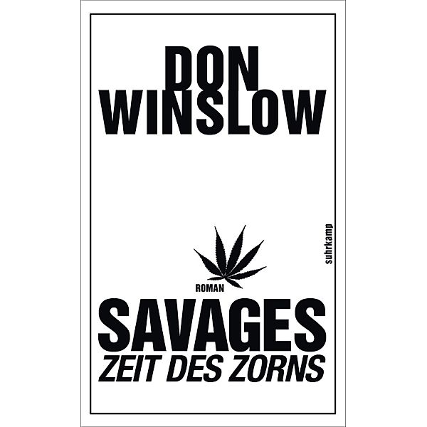 Zeit des Zorns - Savages, Don Winslow