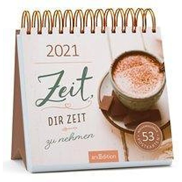 Zeit, dir Zeit zu nehmen, Postkartenkalender 2021