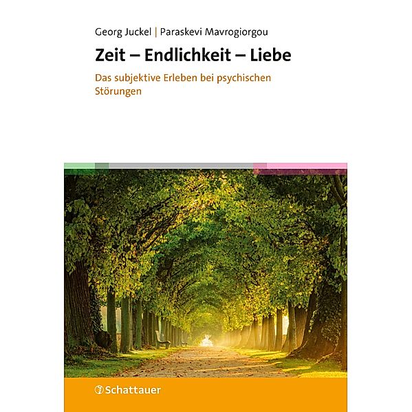 Zeit - Endlichkeit - Liebe, Georg Juckel, Paraskevi Mavrogiorgou