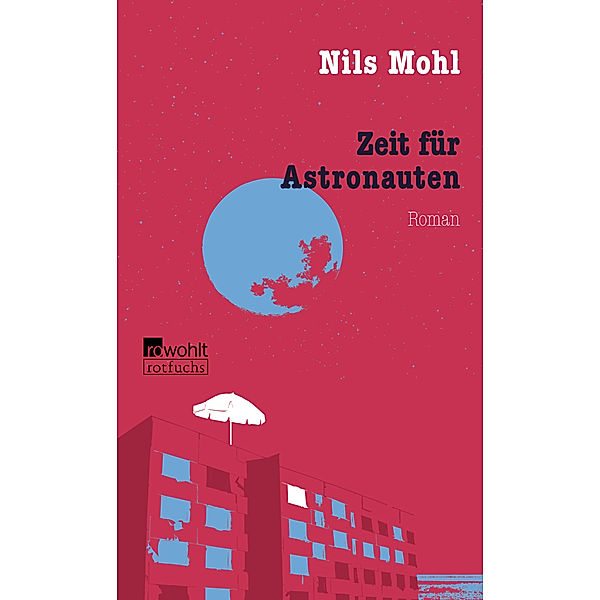 Zeit für Astronauten, Nils Mohl