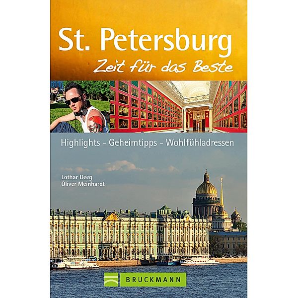 Zeit für das Beste: Reiseführer St. Petersburg  Zeit für das Beste, Lothar Deeg