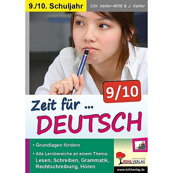 Zeit für Deutsch / Klasse 9-10, Christiane Vatter-Wittl, Jochen Vatter