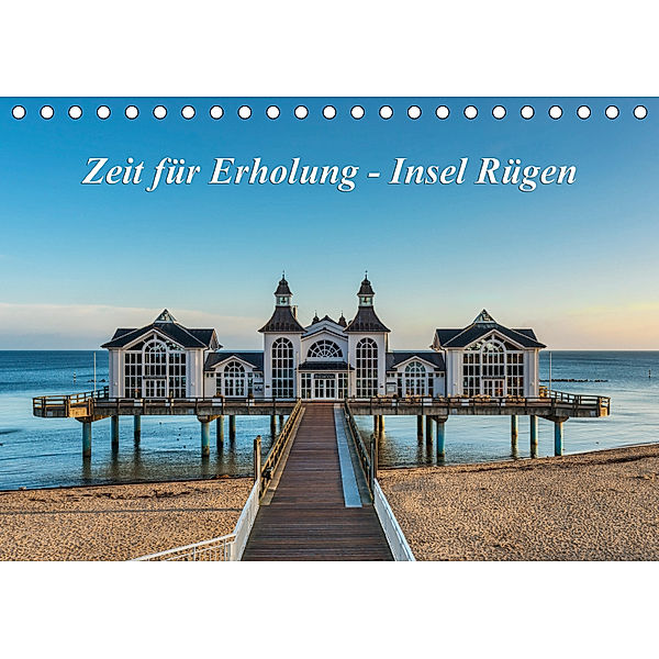 Zeit für Erholung - Insel Rügen / Geburtstagskalender (Tischkalender 2019 DIN A5 quer), Gunter Kirsch