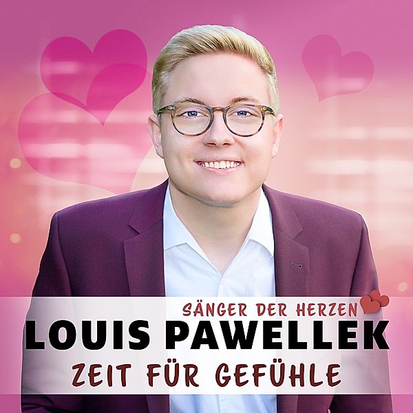 Zeit Für Gefühle, Louis Pawellek