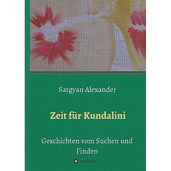 Zeit für Kundalini, Satgyan Alexander