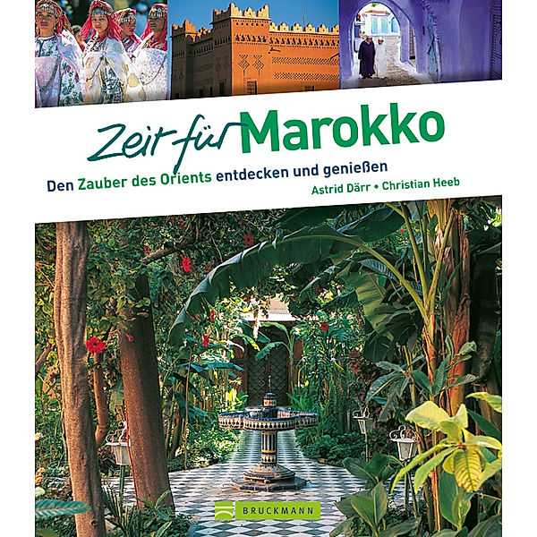 Zeit für Marokko, Astrid Därr, Christian Heeb