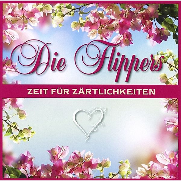 Zeit für Zärtlichkeit, Die Flippers