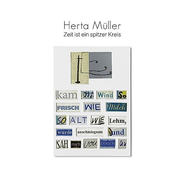 Zeit ist ein spitzer Kreis / Die Wörter aus den Schubladen, 2 Tle., Audio-CD, Herta Müller