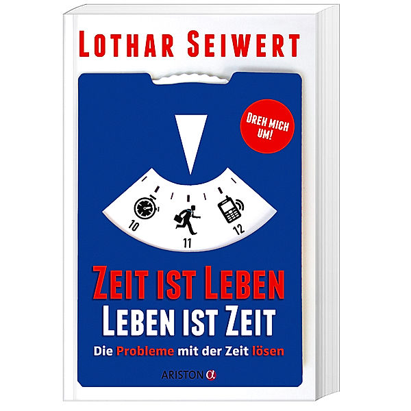 Zeit ist Leben, Leben ist Zeit, Lothar J. Seiwert