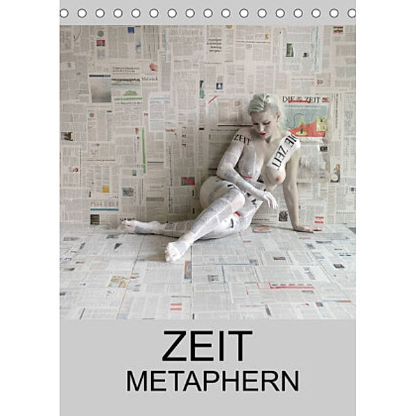 ZEIT METAPHERN (Tischkalender 2022 DIN A5 hoch), Fru.ch