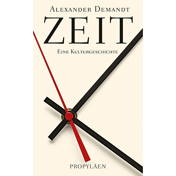 Zeit / Ullstein eBooks, Alexander Demandt