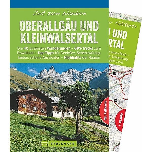 Zeit zum Wandern Oberallgäu und Kleinwalsertal, Bernhard Irlinger